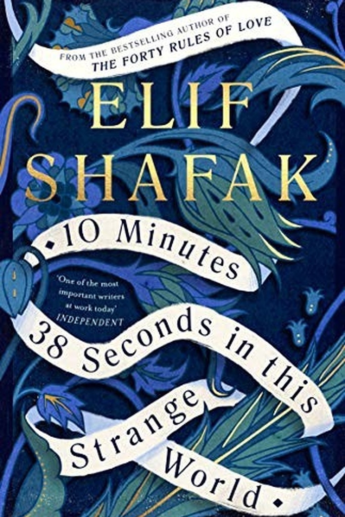 10 Minutes 38 Seconds in This Strange World