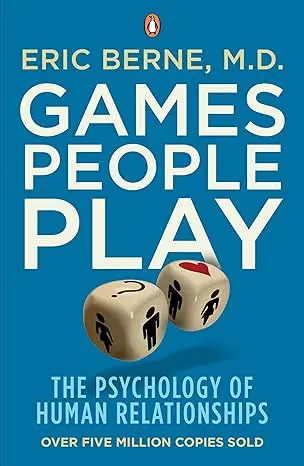 [ERIC BERNE] games people play